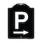 Signmission P Symbol With Right Arrow Heavy-Gauge Aluminum Architectural Sign, 24" x 18", BW-1824-23511 A-DES-BW-1824-23511 - alternate 1